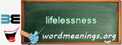 WordMeaning blackboard for lifelessness